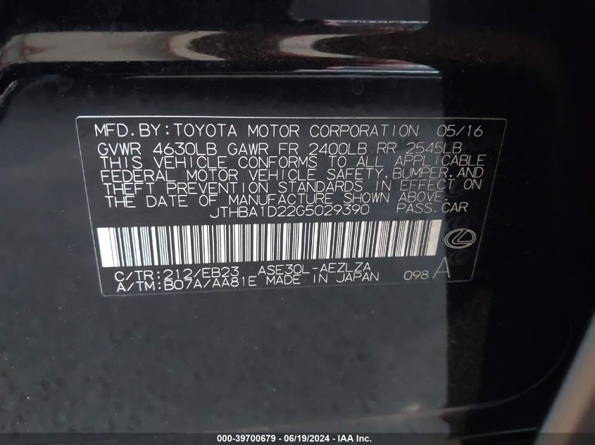 2016 Lexus Is 200T VIN: JTHBA1D22G5029390 Lot: 39700679