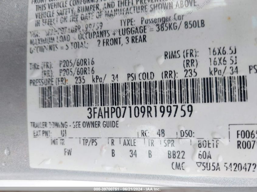 2009 Ford Fusion Se VIN: 3FAHP07109R199759 Lot: 39700751