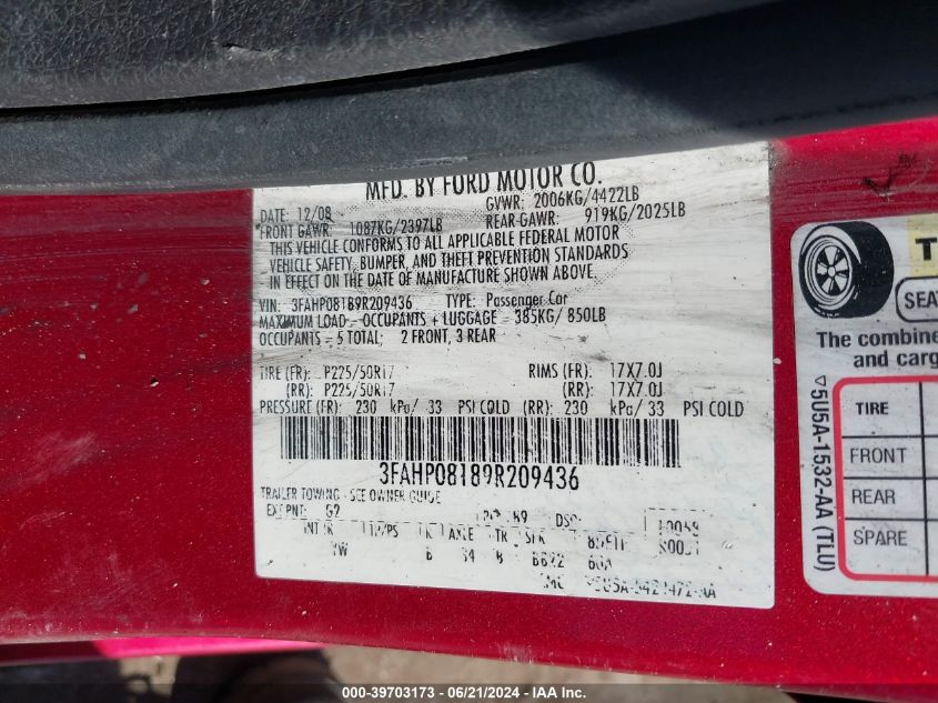 2009 Ford Fusion Sel VIN: 3FAHP08189R209436 Lot: 39703173