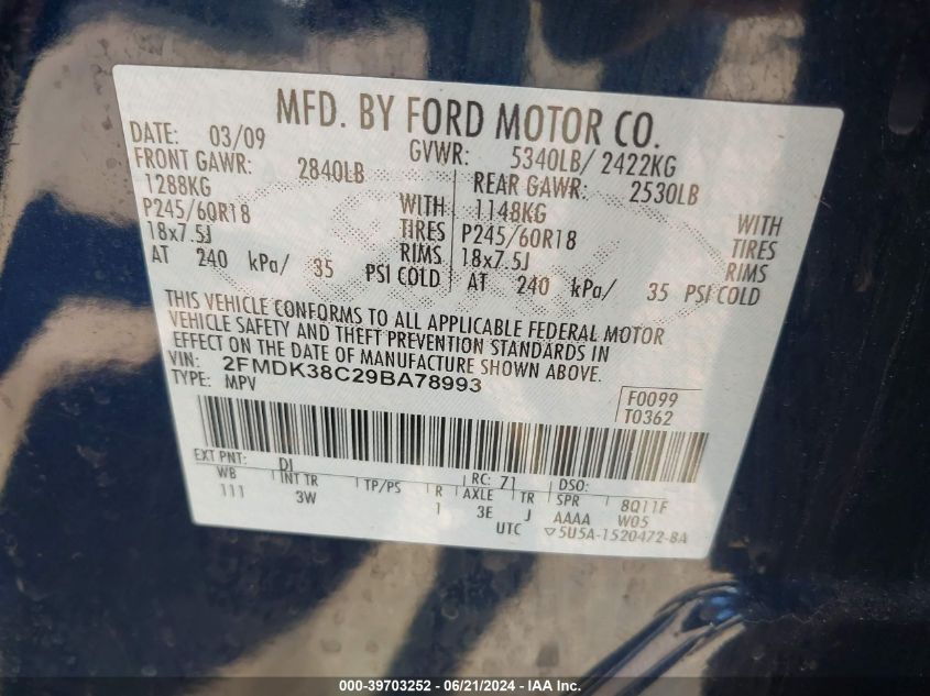 2009 Ford Edge Sel VIN: 2FMDK38C29BA78993 Lot: 39703252