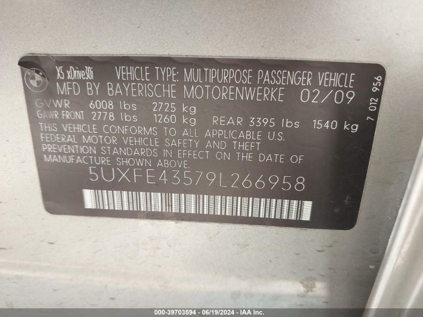 2009 BMW X5 xDrive30I VIN: 5UXFE43579L266958 Lot: 39703594