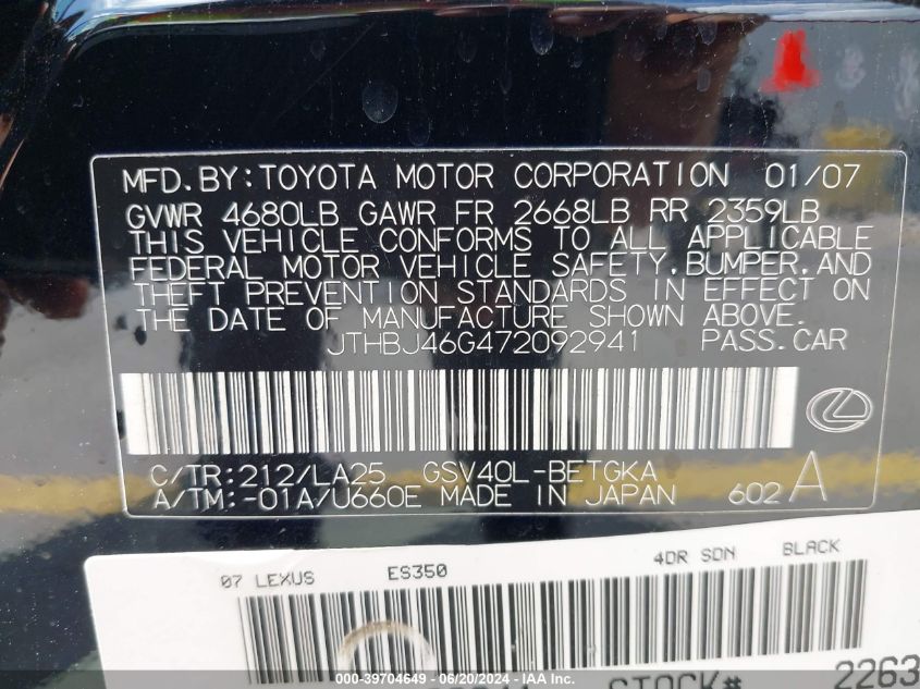 2007 Lexus Es 350 VIN: JTHBJ46G472092941 Lot: 39704649