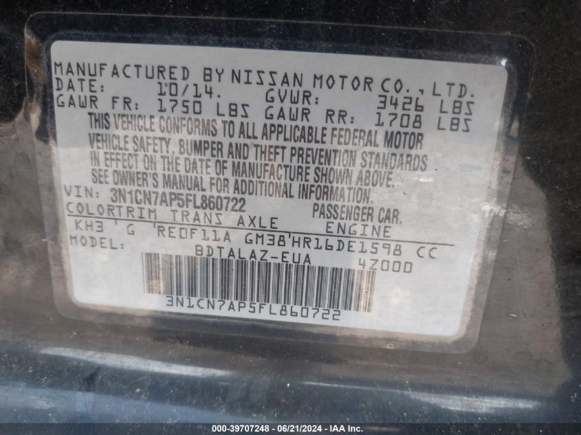 2015 Nissan Versa 1.6 S+ VIN: 3N1CN7AP5FL860722 Lot: 39707248