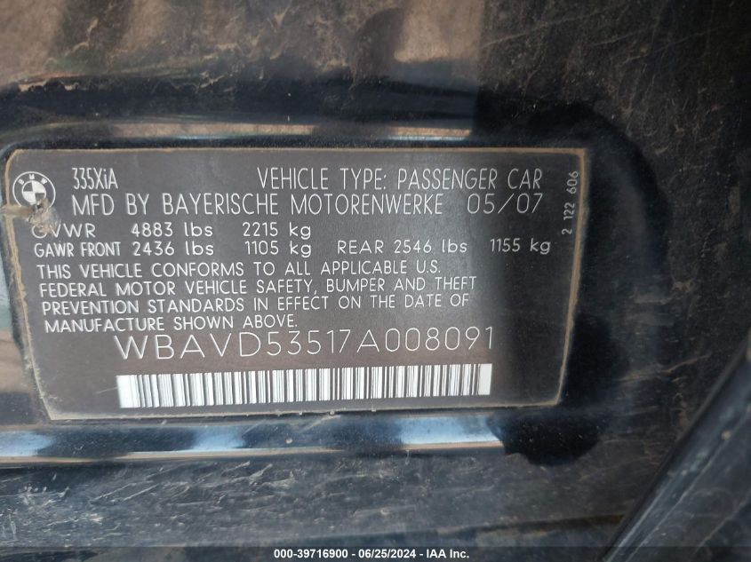 2007 BMW 335Xi Xi VIN: WBAVD53517A008091 Lot: 39716900