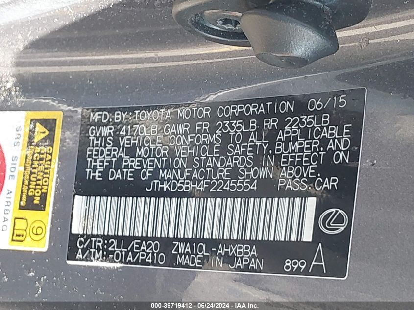 2015 Lexus Ct 200H VIN: JTHKD5BH4F2245554 Lot: 39719412