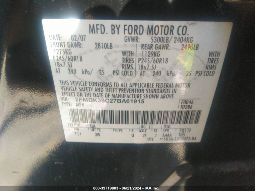 2007 Ford Edge Sel Plus VIN: 2FMDK39C27BA61915 Lot: 39719803