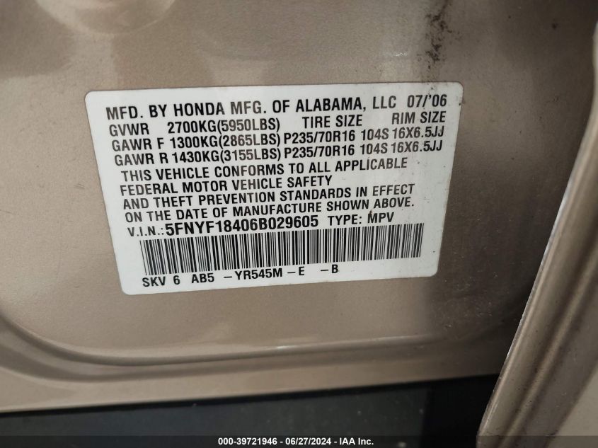 2006 Honda Pilot Ex VIN: 5FNYF18406B029605 Lot: 39721946