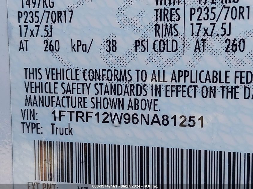 2006 Ford F-150 Stx/Xl/Xlt VIN: 1FTRF12W96NA81251 Lot: 39747161