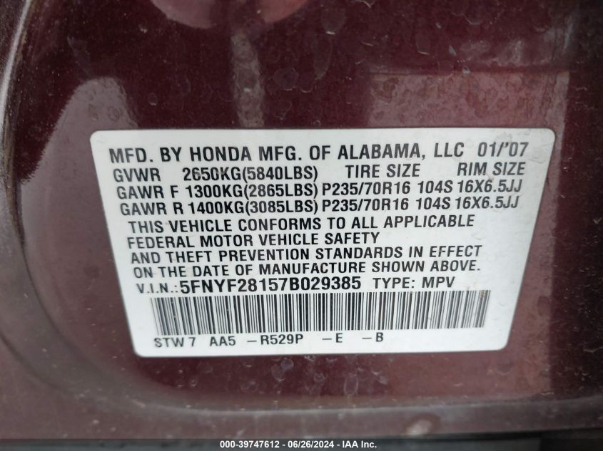 2007 Honda Pilot Lx VIN: 5FNYF28157B029385 Lot: 39747612