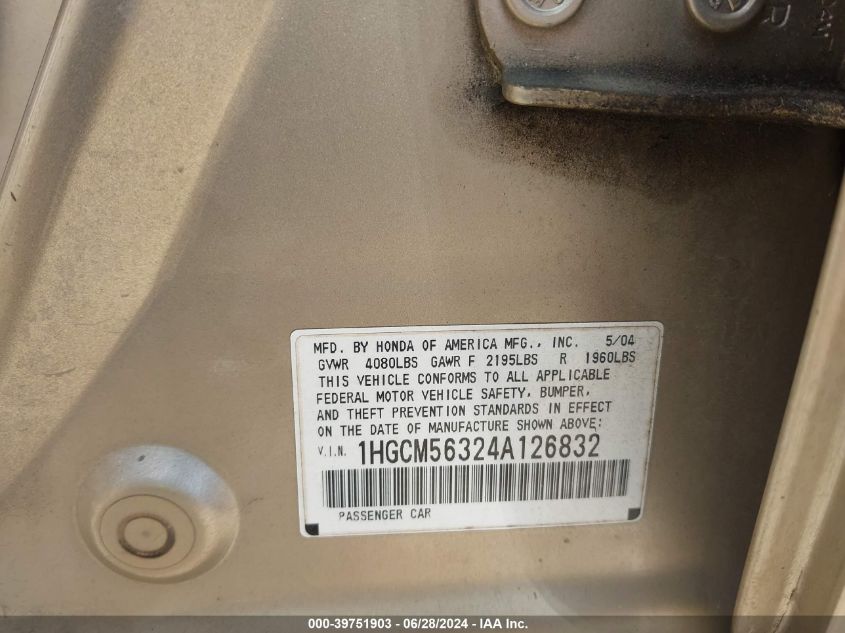 2004 Honda Accord 2.4 Lx VIN: 1HGCM56324A126832 Lot: 39751903