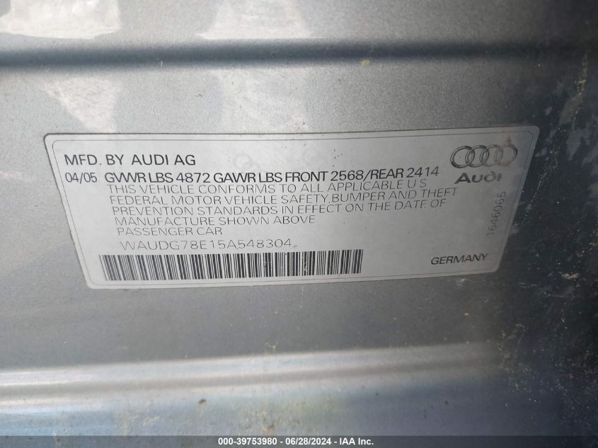 2005 Audi A4 3.2 Quattro VIN: WAUDG78E15A548304 Lot: 39753980