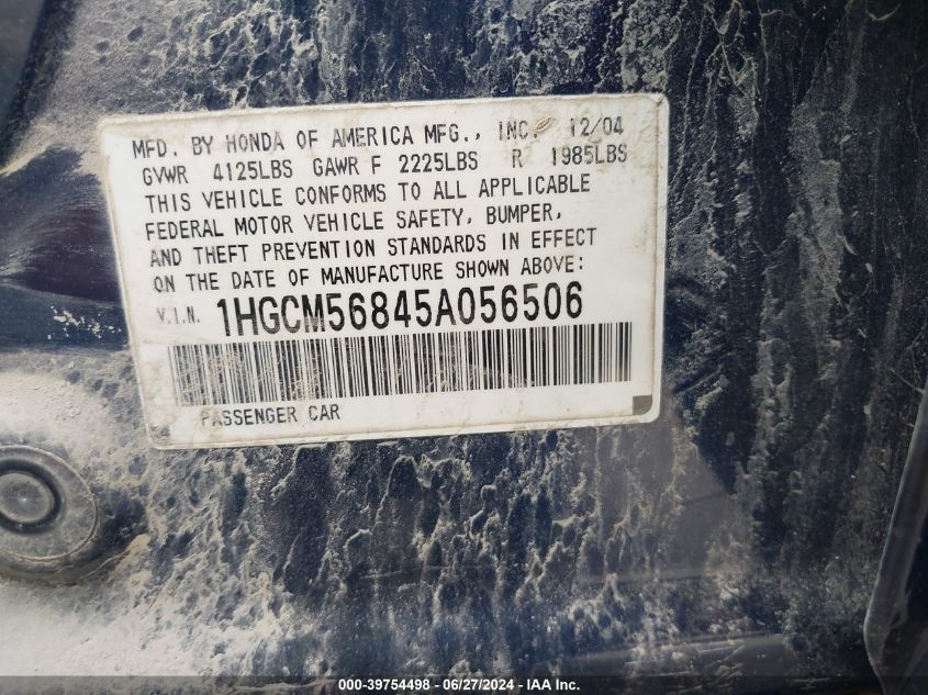 2005 Honda Accord 2.4 Ex VIN: 1HGCM56845A056506 Lot: 39754498