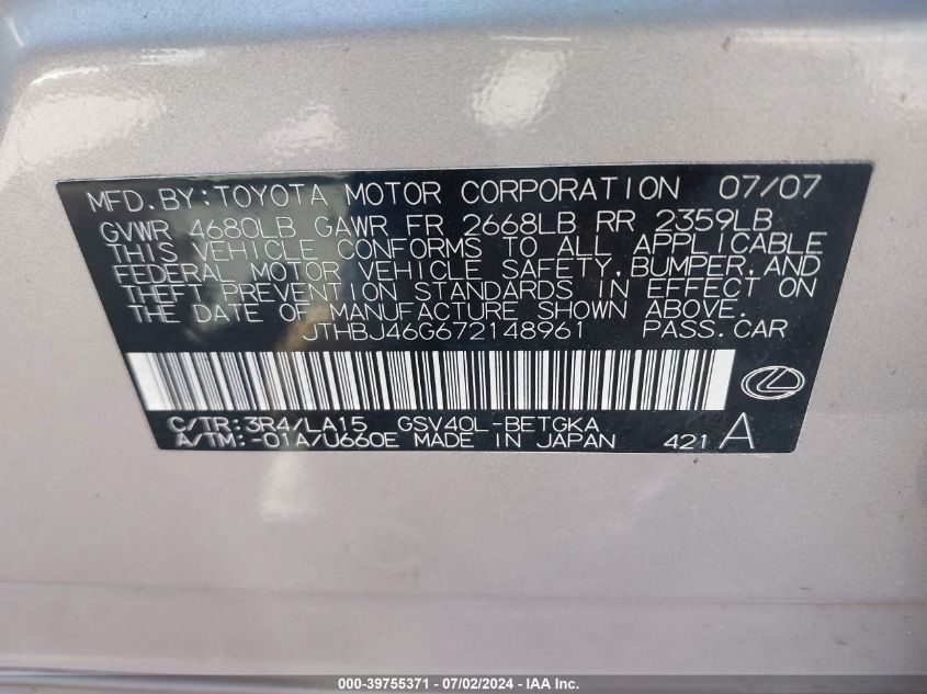 2007 Lexus Es 350 VIN: JTHBJ46G672148961 Lot: 39755371