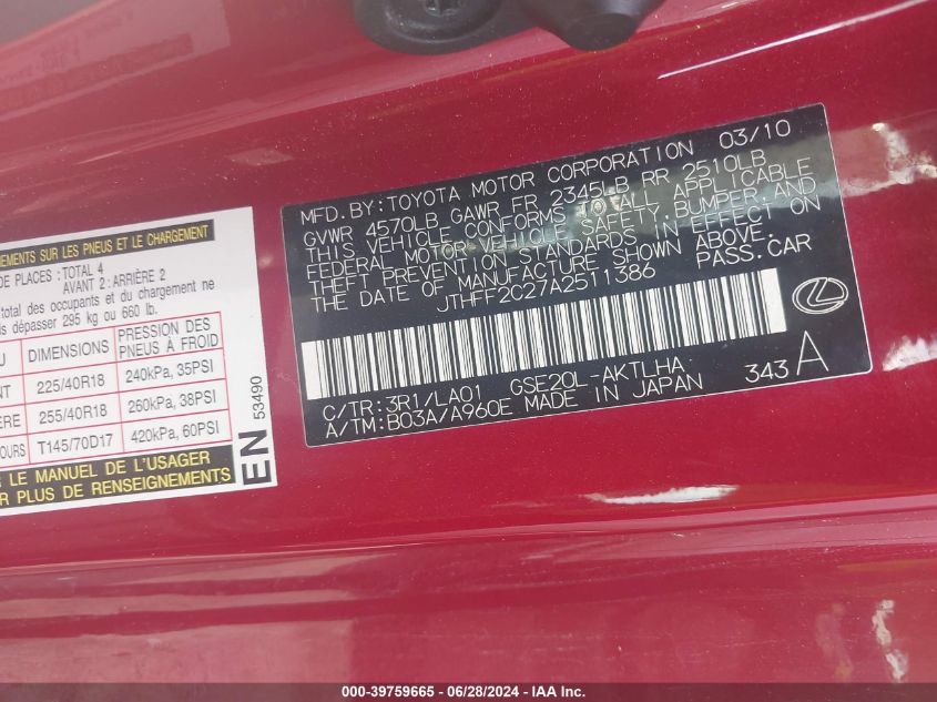 2010 Lexus Is 250C VIN: JTHFF2C27A2511386 Lot: 39759665