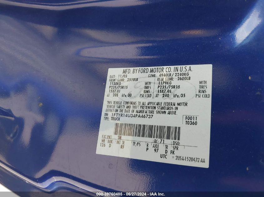 2004 Ford Ranger Edge/Tremor/Xl/Xlt VIN: 1FTYR14U34PA46737 Lot: 39760485