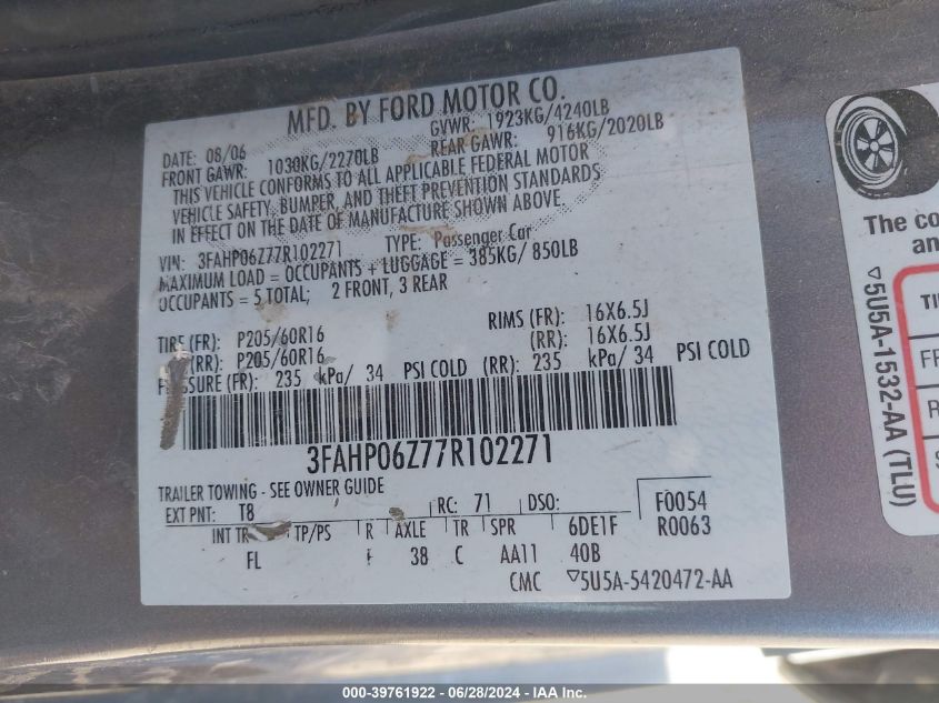 2007 Ford Fusion S VIN: 3FAHP06Z77R102271 Lot: 39761922