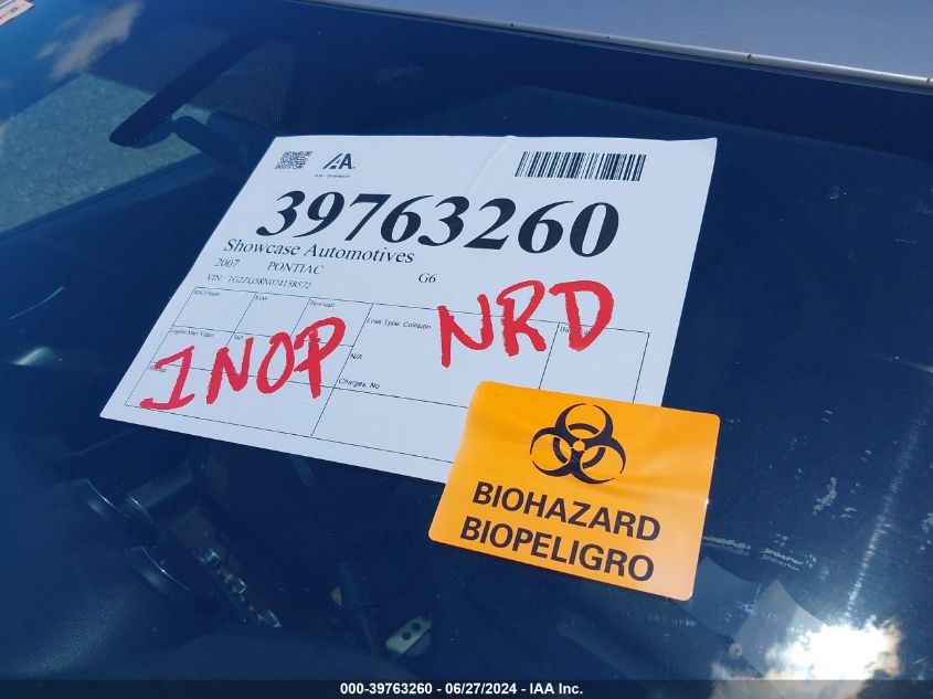 2007 Pontiac G6 VIN: 1G2ZG58N074158572 Lot: 39763260