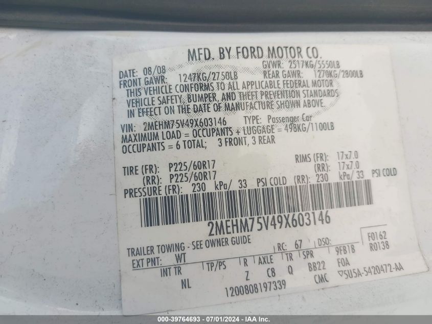 2009 Mercury Grand Marquis Ls (Fleet Only) VIN: 2MEHM75V49X603146 Lot: 39764693