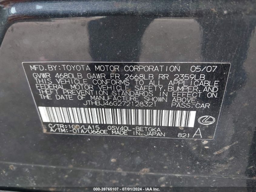 2007 Lexus Es 350 VIN: JTHBJ46G272128321 Lot: 39765107