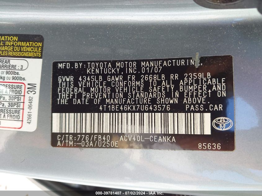 4T1BE46KX7U643576 | 2007 TOYOTA CAMRY