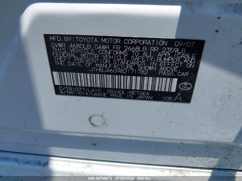 2008 Lexus Es 350 VIN: JTHBJ46G982171782 Lot: 39786073