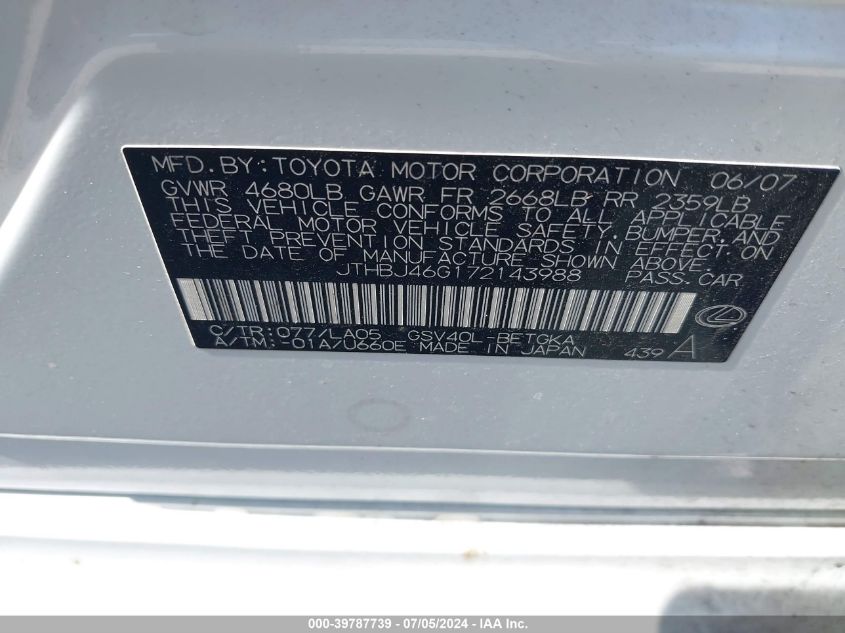 2007 Lexus Es 350 VIN: JTHBJ46G172143988 Lot: 39787739