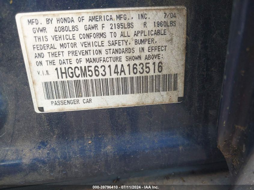 2004 Honda Accord 2.4 Lx VIN: 1HGCM56314A163516 Lot: 39796410