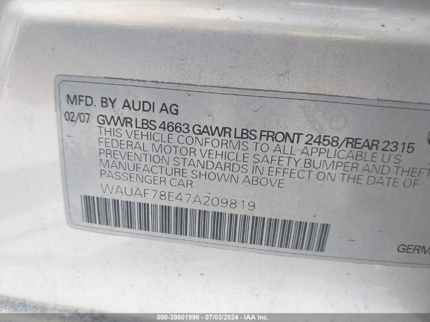 2007 Audi A4 2.0T VIN: WAUAF78E47A209819 Lot: 39801998