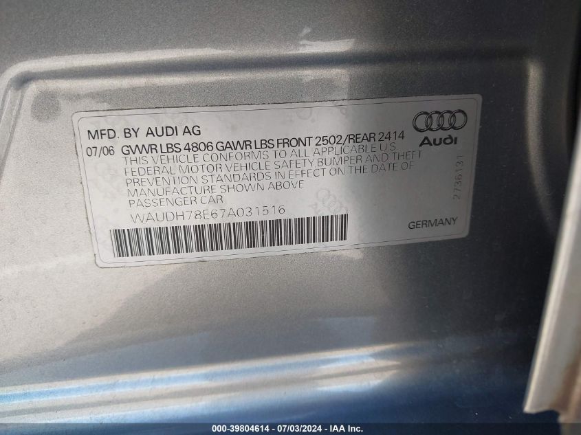 2007 Audi A4 3.2 VIN: WAUDH78E67A031516 Lot: 39804614