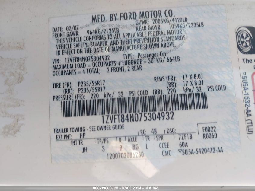 2007 Ford Mustang V6 Deluxe/V6 Premium VIN: 1ZVFT84N075304932 Lot: 39808720