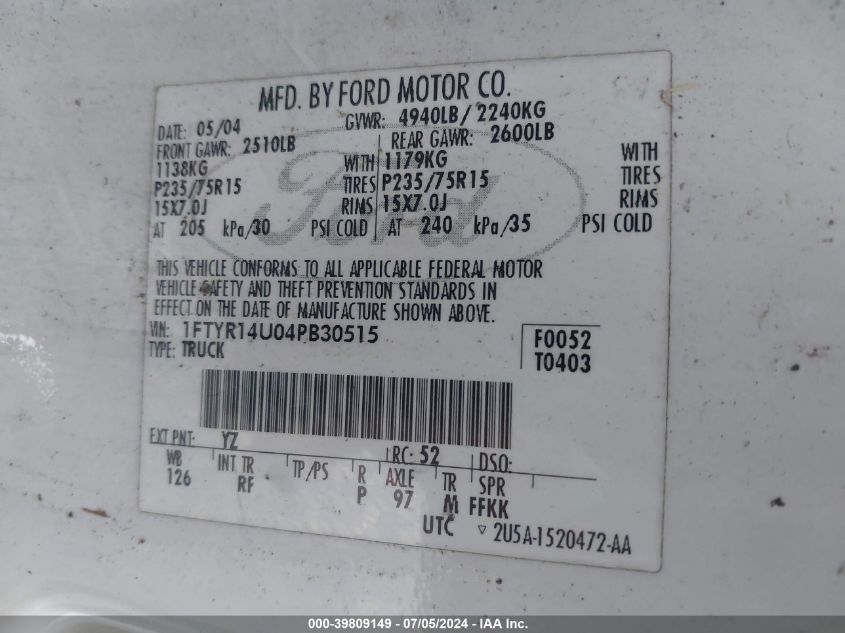 2004 Ford Ranger Edge/Tremor/Xl/Xlt VIN: 1FTYR14U04PB30515 Lot: 39809149