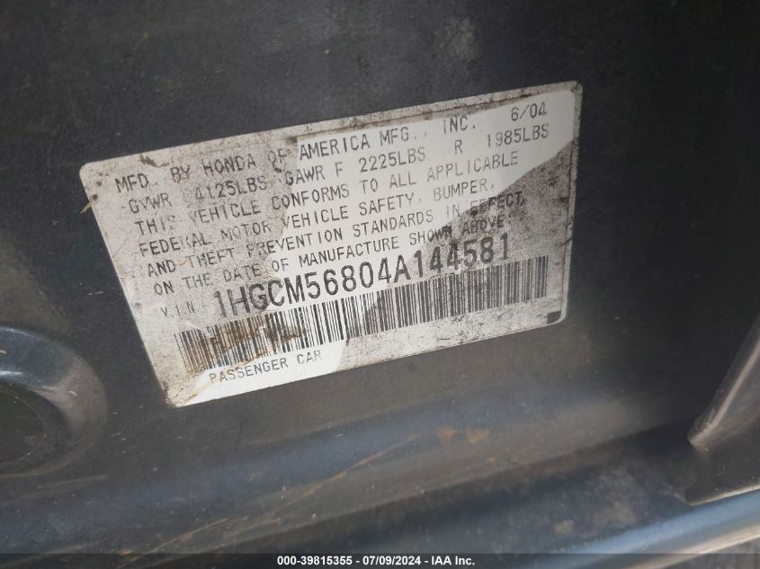 2004 Honda Accord 2.4 Ex VIN: 1HGCM56804A144581 Lot: 39815355