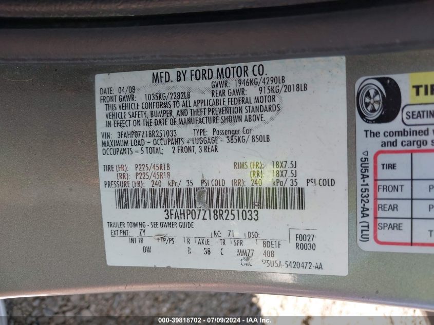 2008 Ford Fusion Se VIN: 3FAHP07Z18R251033 Lot: 39818702