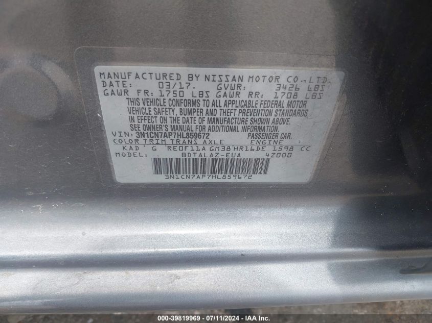 2017 Nissan Versa 1.6 S+ VIN: 3N1CN7AP7HL859672 Lot: 39819969