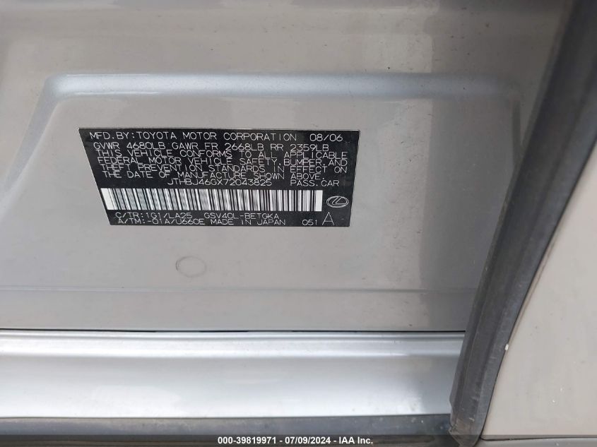 2007 Lexus Es 350 VIN: JTHBJ46GX72043825 Lot: 39819971