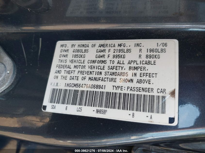 2006 Honda Accord 2.4 Lx VIN: 1HGCM56476A068941 Lot: 39821276