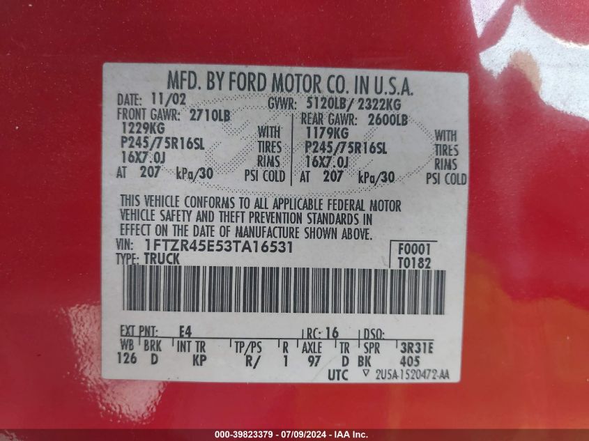 2003 Ford Ranger Edge/Xlt VIN: 1FTZR45E53TA16531 Lot: 39823379