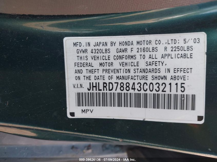 2003 Honda Cr-V Ex VIN: JHLRD78843C032115 Lot: 39826136