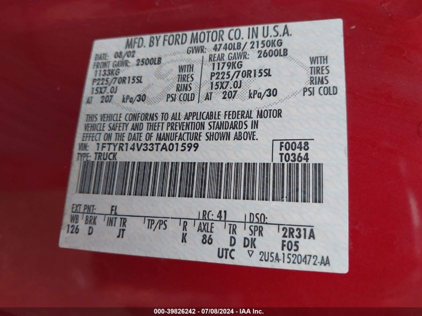 2003 Ford Ranger Edge/Tremor/Xl/Xlt VIN: 1FTYR14V33TA01599 Lot: 39826242