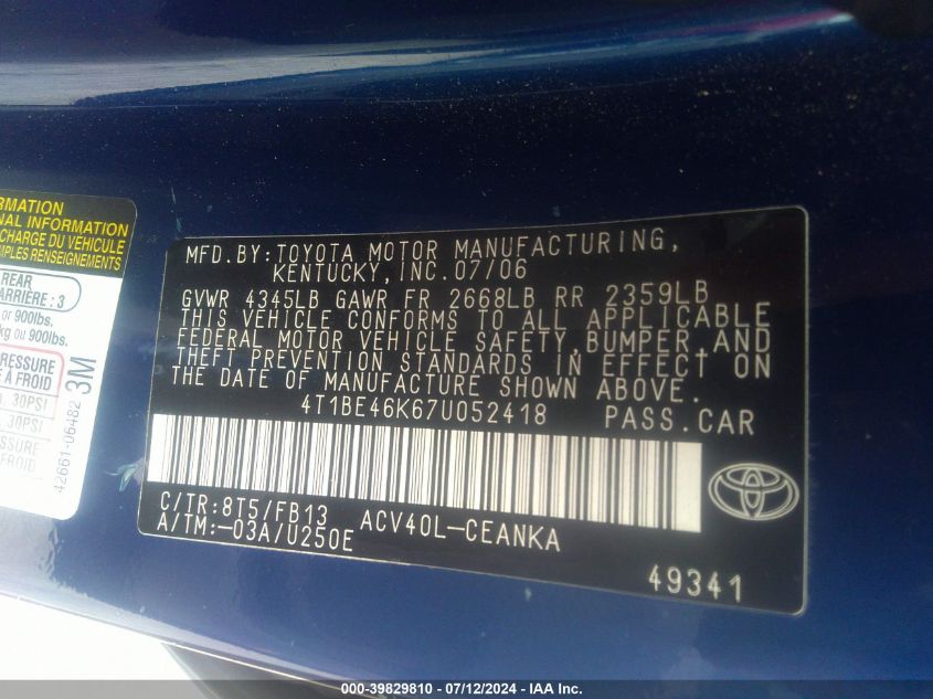 2007 Toyota Camry Ce/Le/Xle/Se VIN: 4T1BE46K67U052418 Lot: 39829810