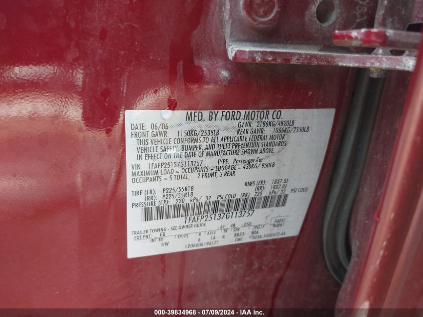 2007 Ford Five Hundred Limited VIN: 1FAFP25137G113757 Lot: 39834968