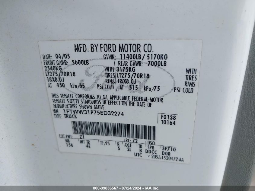 2005 Ford F-350 Lariat/Xl/Xlt VIN: 1FTWW31P75ED32274 Lot: 39836567