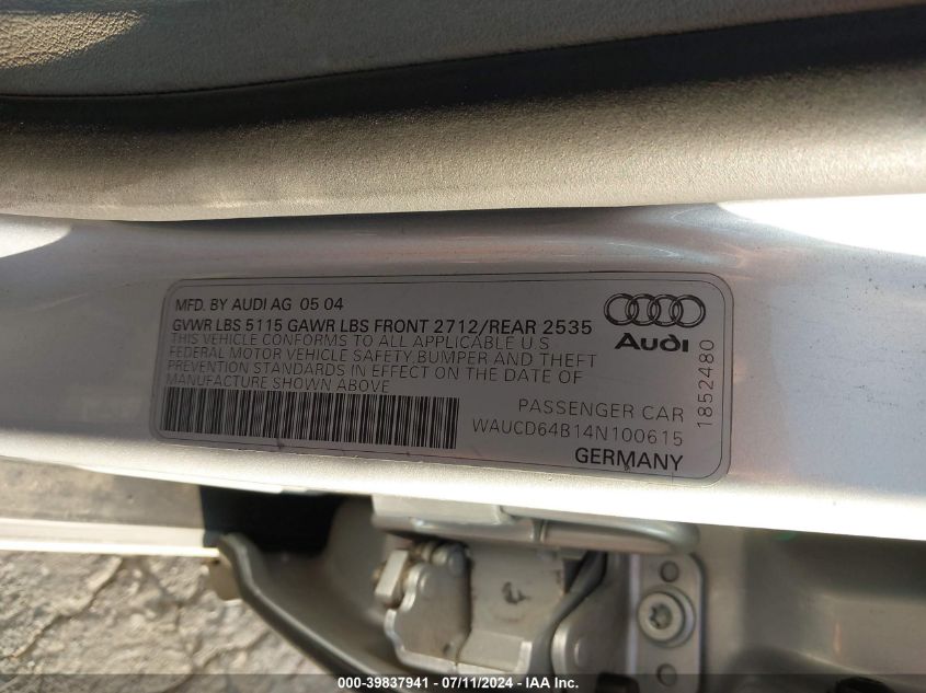 2004 Audi A6 2.7T S-Line VIN: WAUCD64B14N100615 Lot: 39837941