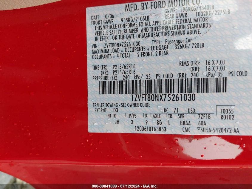 2007 Ford Mustang VIN: 1ZVFT80NX75261030 Lot: 39841699