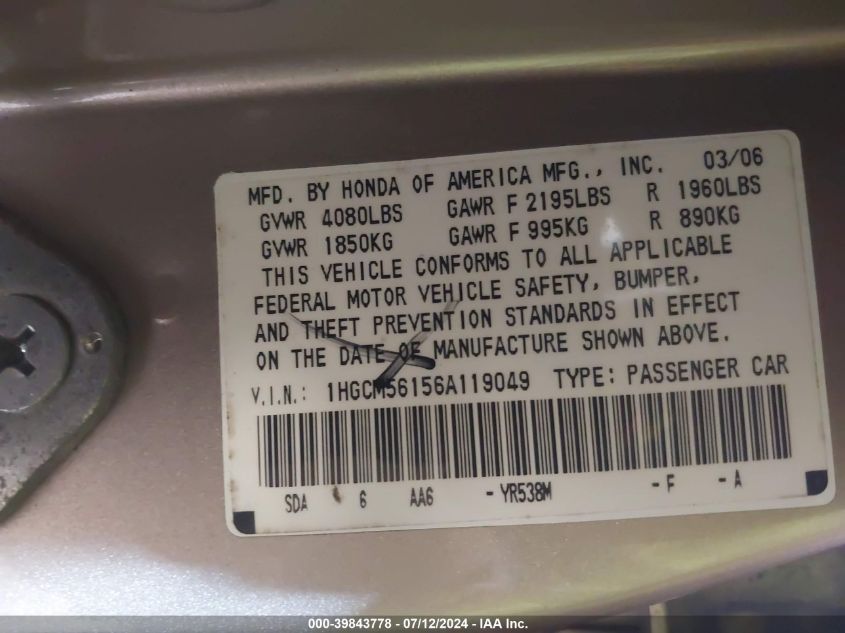 2006 Honda Accord 2.4 Vp VIN: 1HGCM56156A119049 Lot: 39843778