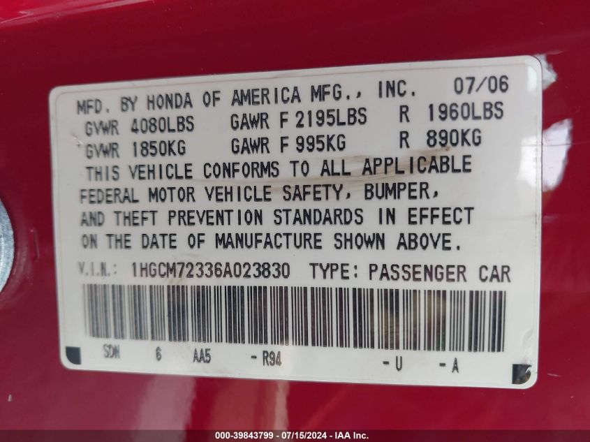 2006 Honda Accord 2.4 Lx VIN: 1HGCM72336A023830 Lot: 39843799