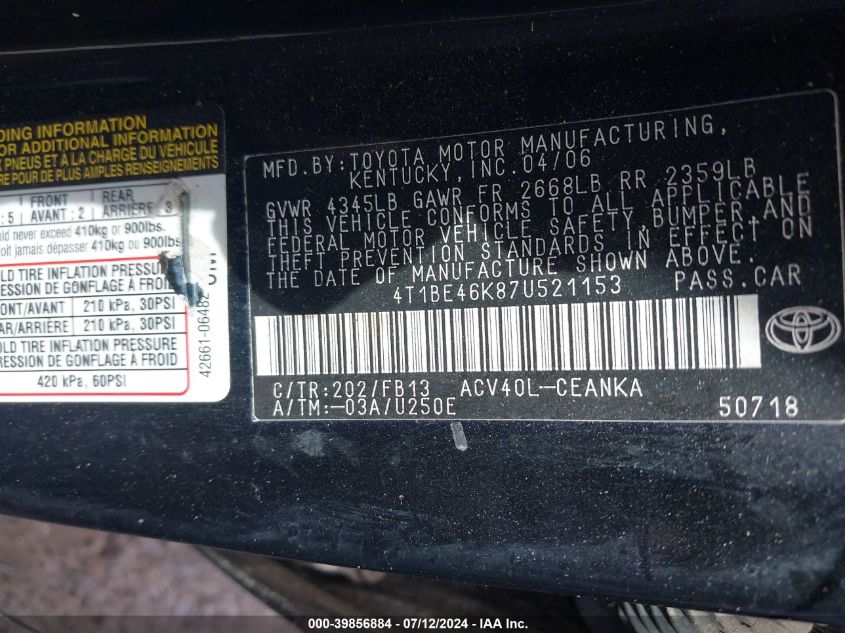 2007 Toyota Camry Ce/Xle/Se/Le VIN: 4T1BE46K87U521153 Lot: 39856884