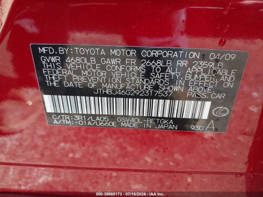 2009 Lexus Es 350 VIN: JTHBJ46G292317537 Lot: 39860173