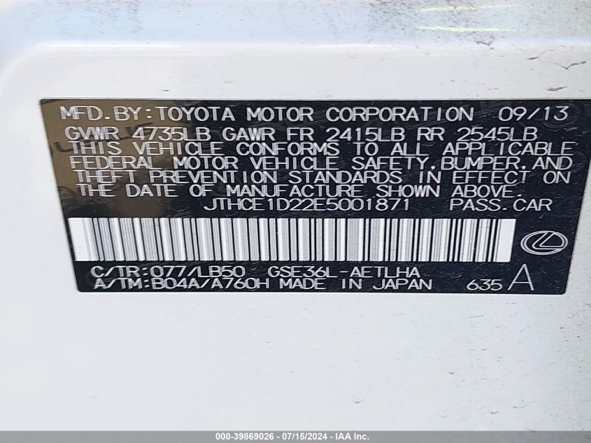 2014 Lexus Is 350 VIN: JTHCE1D22E5001871 Lot: 39869026