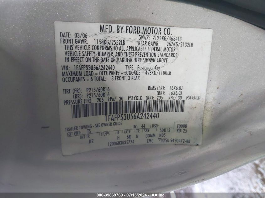 2006 Ford Taurus Se VIN: 1FAFP53U56A242440 Lot: 39869769